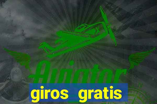 giros gratis estrela bet